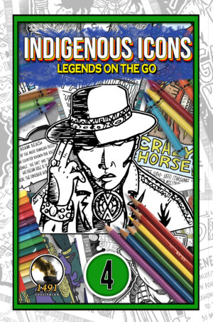 Indigenous Icons: Legends on the Go #4