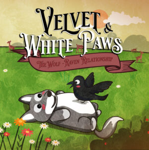 Velvet & White Paws: The Wolf - Raven Relationship